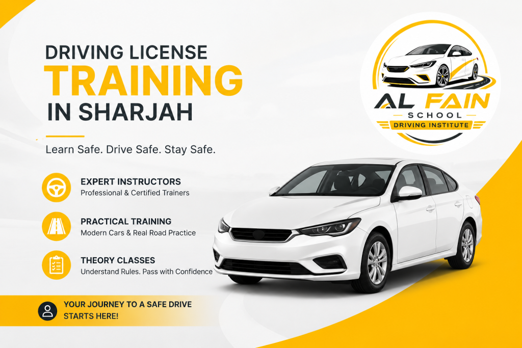 Driving License Training Sharjah: Everything You Need to Know Before Starting Your Driving Journey